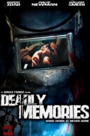 Deadly Memories 2002 one on netflix