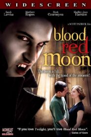 Blood Red Moon 2010 one on netflix