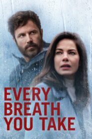 Every Breath You Take 2021 one on netflix