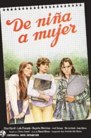 De niña a mujer 1984 one on netflix