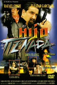 El hijo de la Tiznada 2001 one on netflix