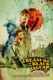 Treasure of the Black Jaguar 2010 one on netflix