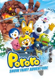 Pororo: The Snow Fairy Village Adventure 2014 one on netflix