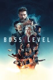 Boss Level 2021 one on netflix