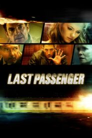Last Passenger 2013 one on netflix