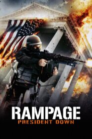 Rampage: President Down 2016 one on netflix