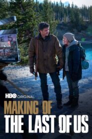 Making of The Last of Us 2023 one on netflix