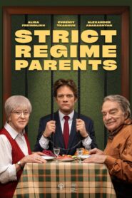 Strict Regime Parents 2022 one on netflix