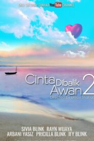 Cinta di Balik Awan 2 2016 one on netflix