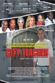 City Teacher 2012 one on netflix