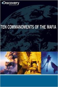 Ten Commandments of the Mafia 2008 one on netflix