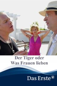 Der Tiger oder Was Frauen lieben! 2009 one on netflix