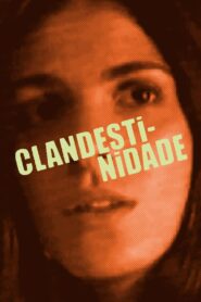 Clandestinidade 2003 one on netflix