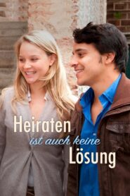 Heiraten ist auch keine Lösung 2012 one on netflix