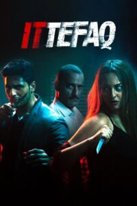 Ittefaq 2017 one on netflix