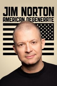 Jim Norton: American Degenerate 2013 one on netflix