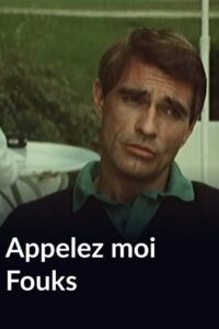 Appelez-moi Fouks 1986 one on netflix