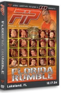 FIP Florida Rumble 2004 one on netflix