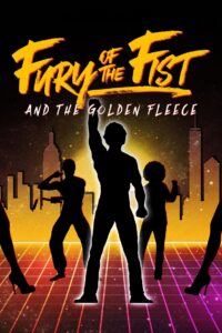 Fury of the Fist and the Golden Fleece 2018 one on netflix
