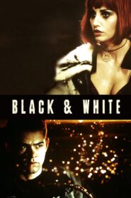 Black & White 1999 one on netflix