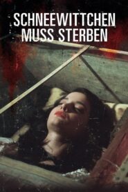 Schneewittchen muss sterben 2013 one on netflix