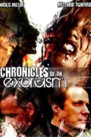 Chronicles of an Exorcism 2008 one on netflix