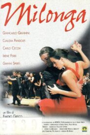 Milonga 1999 one on netflix