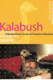 Kalabush 2002 one on netflix