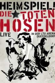 Die Toten Hosen – Heimspiel 2005 one on netflix