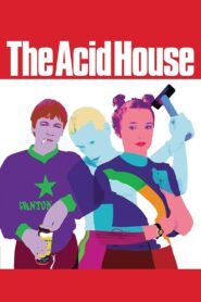 The Acid House 1998 one on netflix