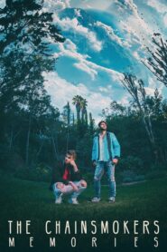 The Chainsmokers: Memories 2018 one on netflix
