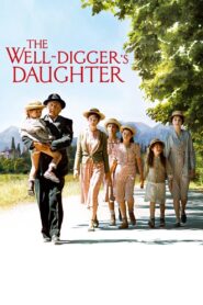 The Well Digger’s Daughter 2011 one on netflix