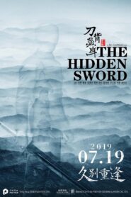 The Hidden Sword 2017 one on netflix