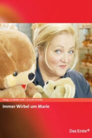Immer Wirbel um Marie 2008 one on netflix