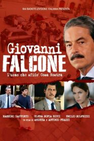 Giovanni Falcone – L’uomo che sfidò Cosa Nostra 2006 one on netflix