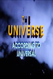 The Universe According to Universal 2002 one on netflix