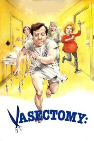 Vasectomy: A Delicate Matter 1986 one on netflix