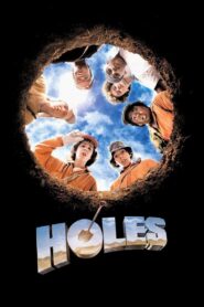 Holes 2003 one on netflix