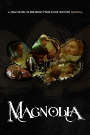 Magnolia 2019 one on netflix