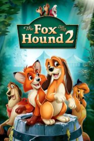 The Fox and the Hound 2 2006 one on netflix