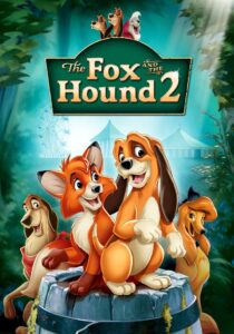 The Fox and the Hound 2 2006 one on netflix