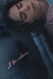 All the Silence 2023 one on netflix