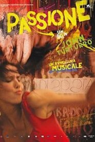 Passione 2010 one on netflix