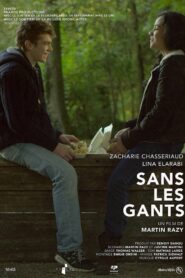 Without Gloves 2014 one on netflix