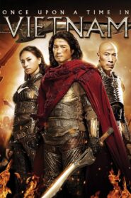 Once Upon a Time in Vietnam 2013 one on netflix