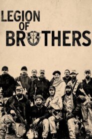 Legion of Brothers 2017 one on netflix