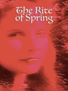 The Rite of Spring 1995 one on netflix