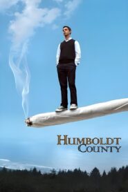 Humboldt County 2008 one on netflix