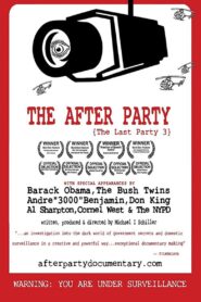 The After Party: The Last Party 3 2011 one on netflix
