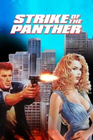 Strike of the Panther 1989 one on netflix